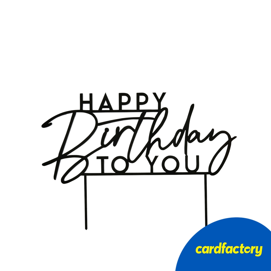 Image of Black Happy Birthday To You Acrylic Cake Topper