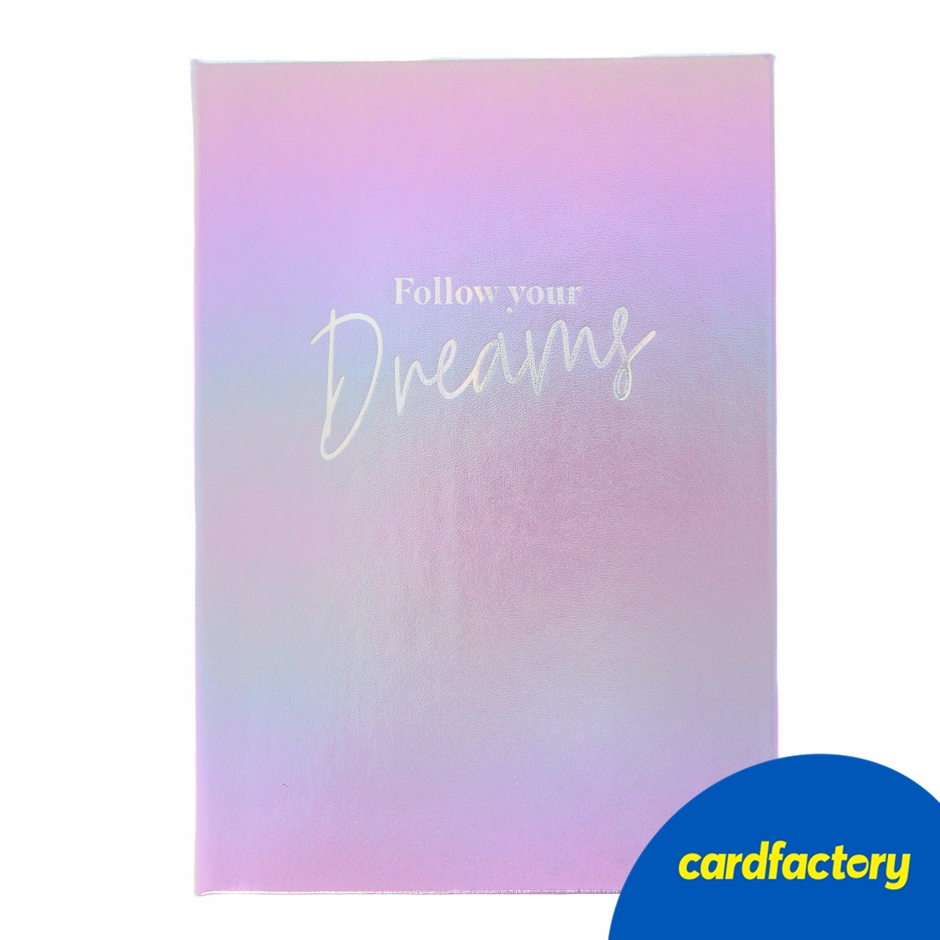 Image of Follow Your Dreams Holographic A5 Notebook