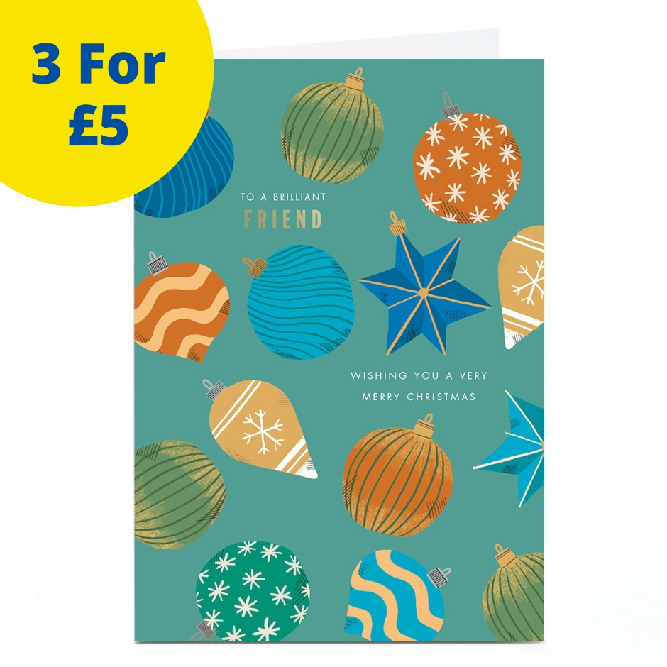 Image of Christmas Card - Lots of Baubles, Friend | Christmas Cards