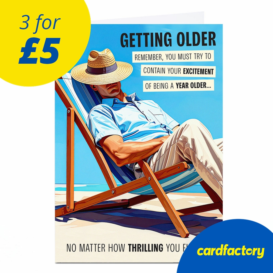 Image of Birthday Card - Getting Older Sun Lounger
