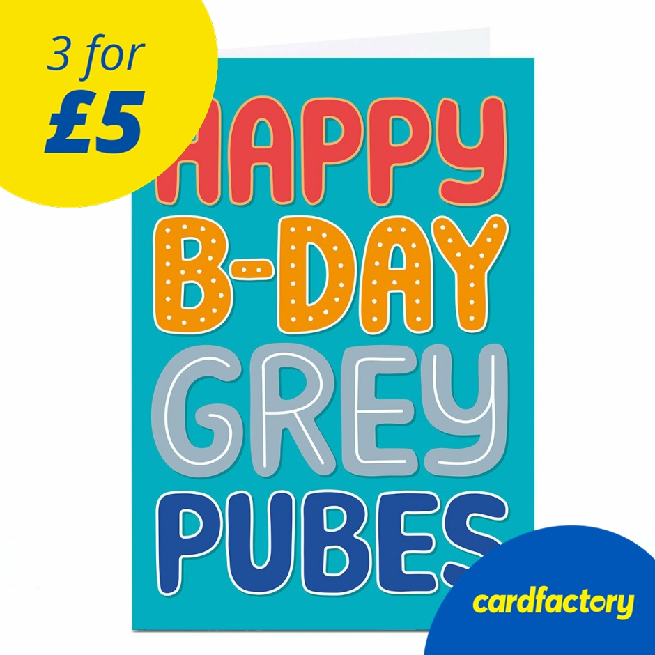 Image of Birthday Card - Happy B-Day Grey Pubes