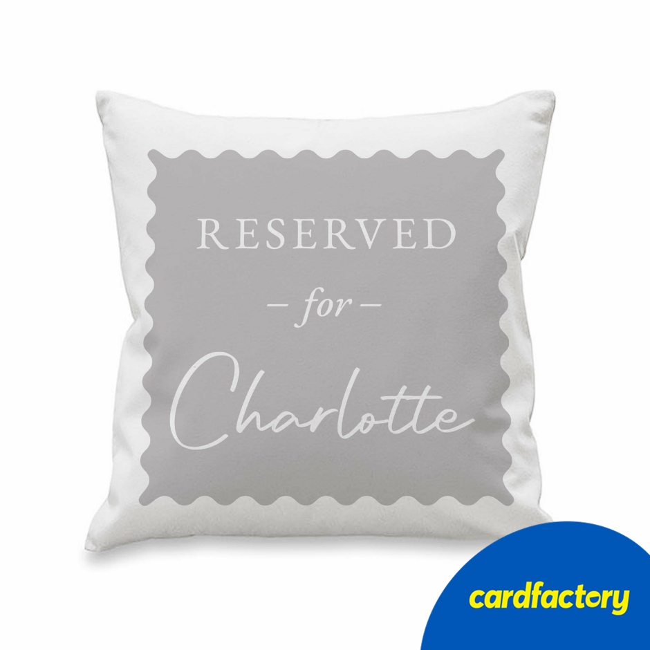 Image of Personalised Grey Reserved For Cushion