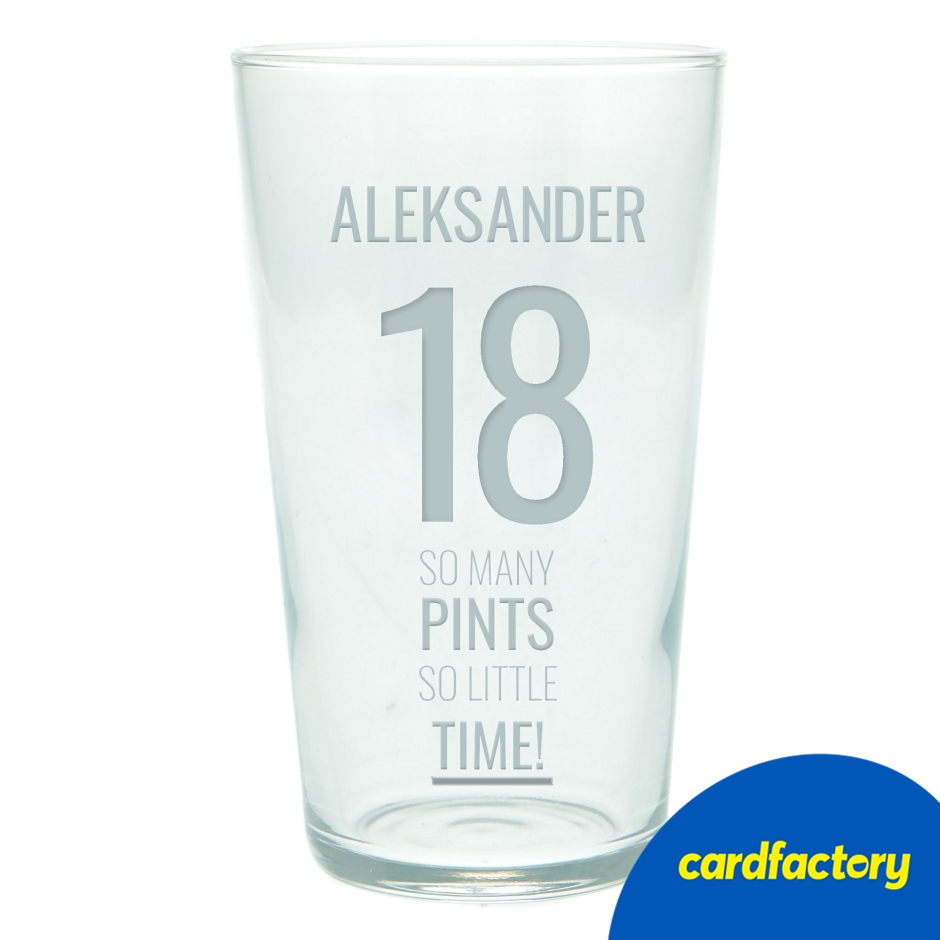 Image of Personalised 18th Birthday Pint Glass - Editable Age, Name &amp; Message