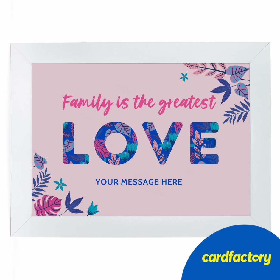 Image of Personalised Print - Family is the Greatest Love